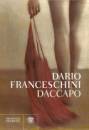 Dario Franceschini - "Daccapo" - Editore Bompiani