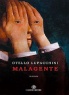 Otello Lupacchini - Malagente - Editore Cairo Publishing